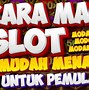 Tutorial Game Slot Pemula Biar Menang Bonanza 1000